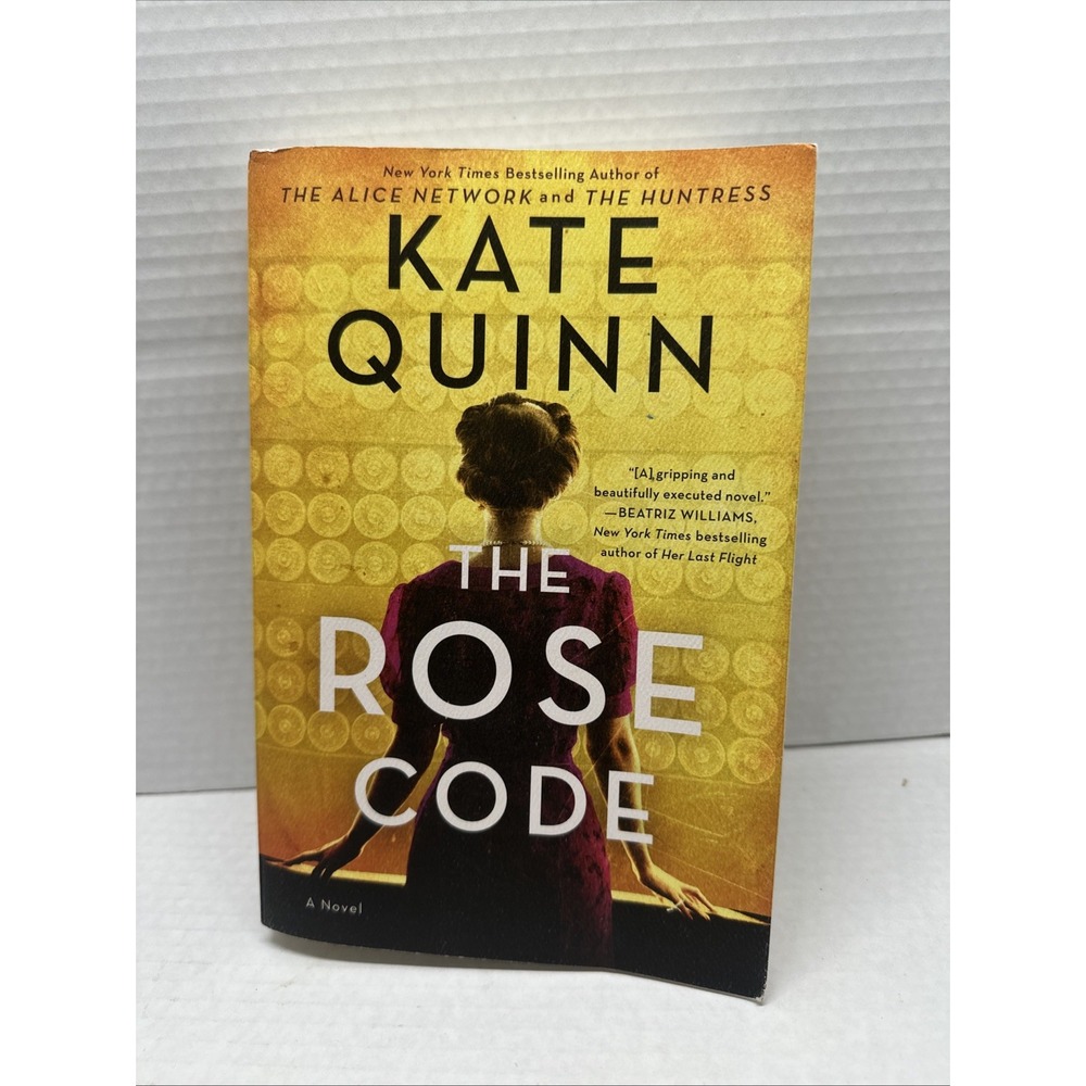 The Rose Code: A Novel  -  Quinn, Kate  -  paperback  - Condition:  Good